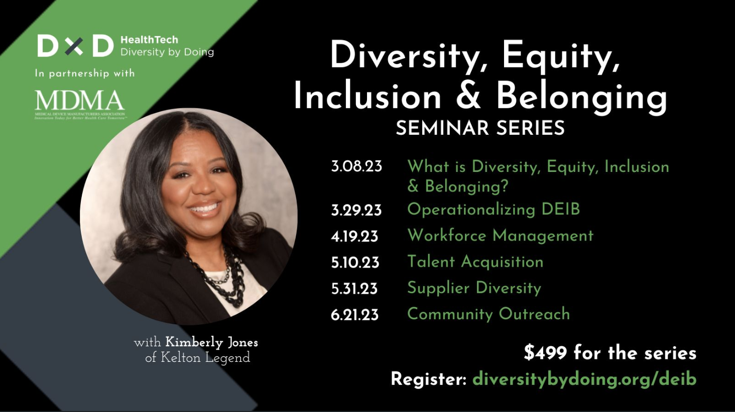 DEIB seminar series campaign graphic listing six session dates in green with speaker and MDMA partner logo